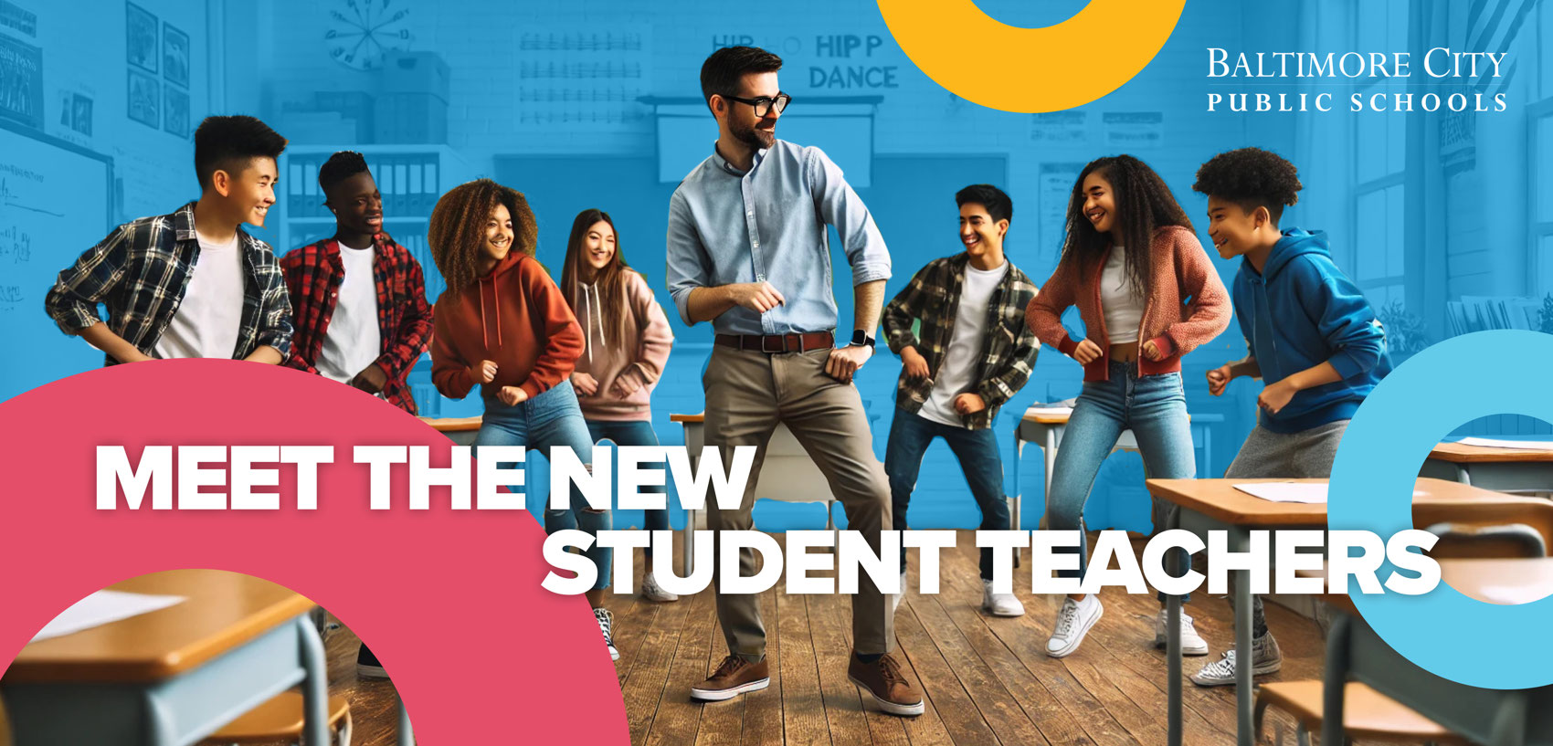 Baltimore City Public Schools — Meet the New Student Teachers
